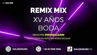 01. REMIX MIX PARA XV AÑOS 'Baile Sorpresa' 'Coreografía' | Quinceañera, Titi Me Pregunto, Rompe