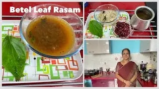 Betel Leaf Rasam/Vetalai Rasam &Beetroot Poriyal ISouthIndian Lunch combo