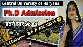 Ph.D. Admission in Central University Of Haryana  / #cuh #ugcnet