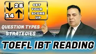 !! TOEFL IBT READING SECTION _10 QUESTION TYPES YOU MUST KNOW