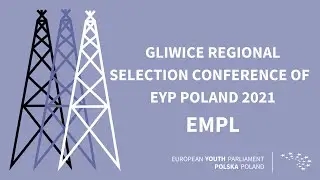 EMPL - Committee on Employment and Social Affairs - Gliwice Regional Selection Conference
