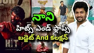 Natural Star Nani Hits And Flops All Movies List Upto Hit3 The Third Case Movie Review