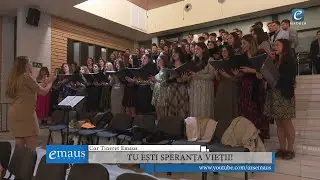 Tu ești Speranța vieții! | Cor Tineret Emaus