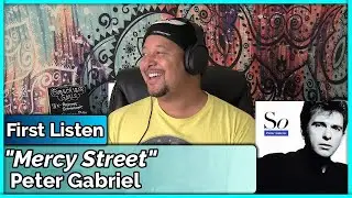 Peter Gabriel- Mercy Street (REACTION//DISCUSSION)