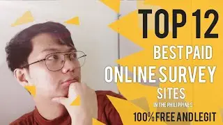 Top 12 best Online Survey sites in the Philippines! FREE SIGN UP and 100% Legit