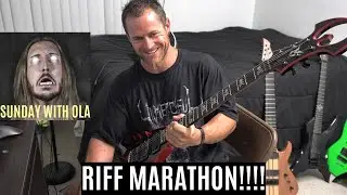 Kevin Frasard RIFF MARATHON!!!!  Ola Riff Challenge