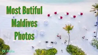 20 Most Beautiful Maldives Photos | Maldives Beach and Majestic Islands Photos