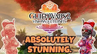 Guild Wars 2: Visions of Eternity &mdash; это ПОТРЯСАЮЩЕ! (с участием Emeraldjpg.)