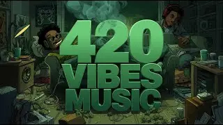 🌿LATE-NIGHT LISTENING & CRUISING🌿 — 420 Therapy Music | West Coast • Street Soul • Emotional Smoke