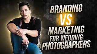 Wedding Photography - Branding Or Marketing?