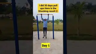30 Days Pull Ups Results | Pull Ups Results Before and After | #Shorts