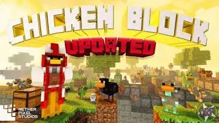 Chicken block Ep.8 (Ps4) (Bedrock edition)