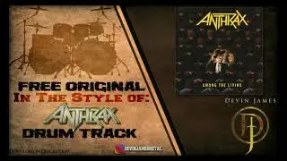 Anthrax Styled Free Original Drum Track -172 BPM (FREE DOWNLOAD)