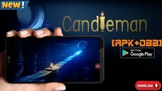 Candleman Android 2019 | Best Adventure & Realistic Graphics Game | Try it Now