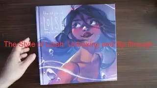 Unboxing and Flip Through: The Style of Loish