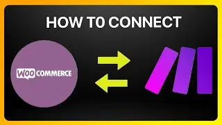How To Connect WooCommerce To Make 2026! Tutorial