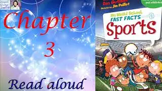 My Weird School Fast Facts #2 Sports by Dan Gutman - Chapter 3 | Kids Books Read aloud