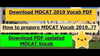 Download MDCAT 2019 Updated Vocab PDF..!! How to Prepare Vocab Well..??