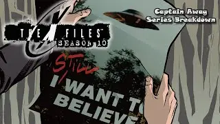 X-Files Season 10 SERIES BREAKDOWN