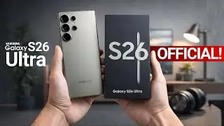 Samsung Galaxy S26 Ultra - IT'S OFFICIAL!!