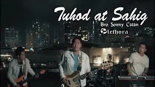 Plethora - Tuhod at Sahig (Bro Sonny Catan)