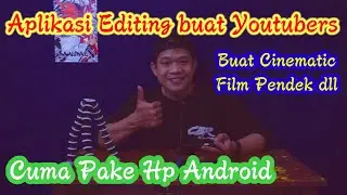 Aplikasi Editing Terbaik 2020