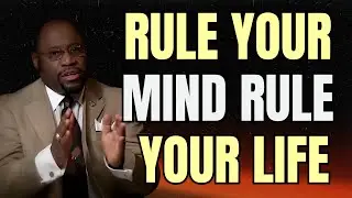 RULE Your MIND, COMMAND Your DESTINY | KINGDOM AUTHORITY by Dr Myles Munroe