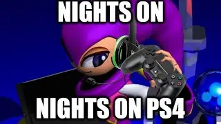 NiGHTS Into Dreams... Running on PS4 via PS2 Classics Emulator
