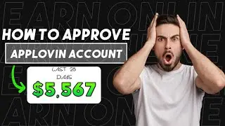 How to get approve applovin account | applovin account approval new method 2025  #selfclik