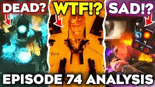 TITAN CAMERAMAN...😭 G-TITAN WILL BEAT ASTRO?!😈 EPISODE 74 ANALYSIS!🔥 All Secrets Skibidi Toilet