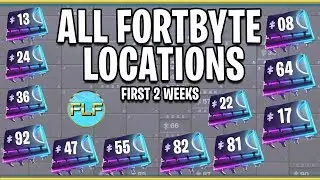 ALL FORTBYTE LOCATIONS over the First Two Weeks - Fortnite Season 9