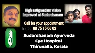 Bengaluru|High astigmatism vision significantly improved in Ayurveda|