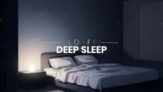 Deep Sleep Protocol Lo Fi Frequencies for Optimized REM Cycles ⚡