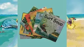Surf Soup Children&rsquo;s Book Series by Donna Kay Lau