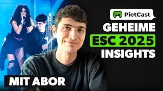 PietCast #483 - Geheime Insights zum ESC 2025 mit Special Guest Abor