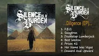 Silence Is A Burden - Diligence (EP)