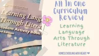 Curriculum Review LLATL Blue Book  Learning Language Arts Through Literature 2021 *UPDATE*