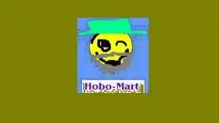 Hobo-Mart Commercial