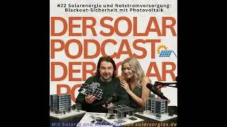 #22 Solarenergie und Notstromversorgung  Blackout Sicherheit mit Photovoltaik
