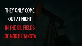 Oil Field Lifestyle: The Wild West You Never Knew