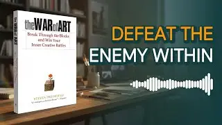 Why You Are Stuck: The Hidden Enemy Destroying Your Dreams (The War of Art)