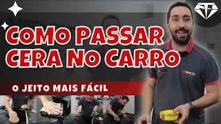 COMO DEIXAR O CARRO BRILHANDO - Você Sabe Encerar Seu Carro?