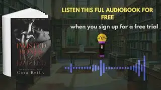 Twisted Bonds by Cora Reilly | Dark Romance Audiobook Summary