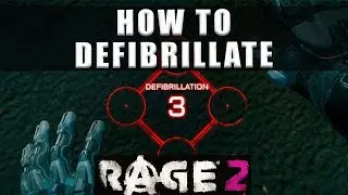 Rage 2 how to defibrillate