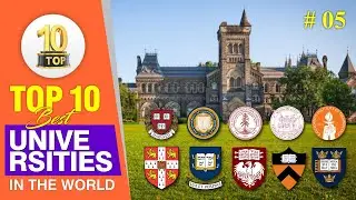 Top 10 Best Universities in the World | No. 1 University of world | Top Universities Rankin