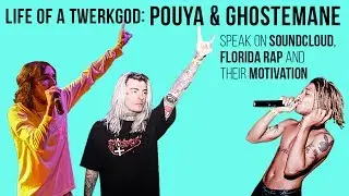 Pouya & Ghostemane speak on Soundcloud, Florida Rap & Their Motivation | Life of a Twerkgod