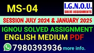 MS 04 Solved Assignment 2024-25 English, MS 04 Solved Assignment 24-25, MS -04 Assignment