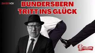 Von Bundesbern ein Tritt ins Gl&uuml;ck!