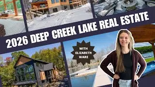 Buying or Selling at Deep Creek Lake in 2026? Watch This First
