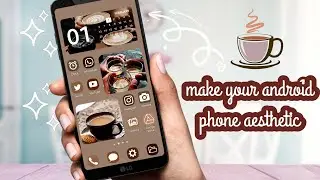 Make your android phone aesthetic | Aesthetic Milk Tea(Chai) Theme | Android Phone Customization